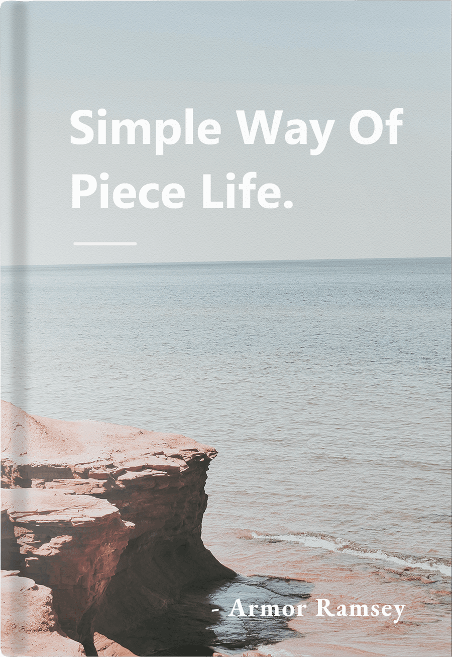 Simple Way Of Piece Life